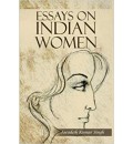 Essays on Indian Women